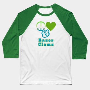 Peace, Love & Razor Clams - Pacific Northwest Style Groovy Retro Mossy Colors Baseball T-Shirt